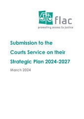 FLAC Submission to the Courts Service on their Strategic Plan for 2024-2027